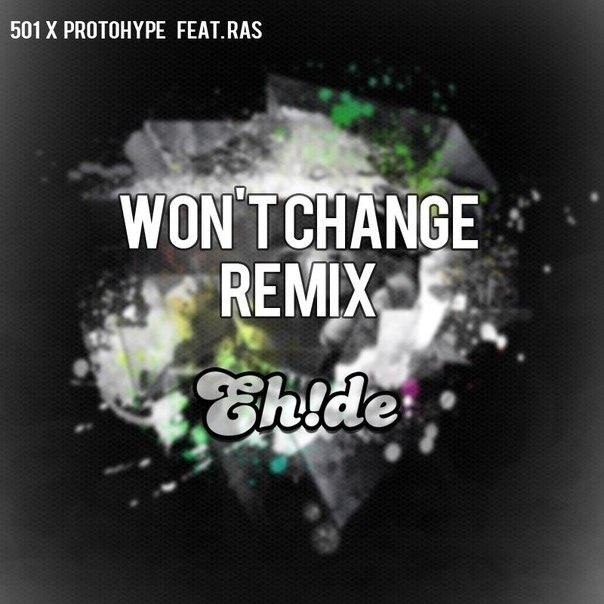 Won't Change (EH!DE Remix)专辑