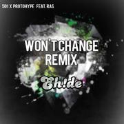 Won't Change (EH!DE Remix)