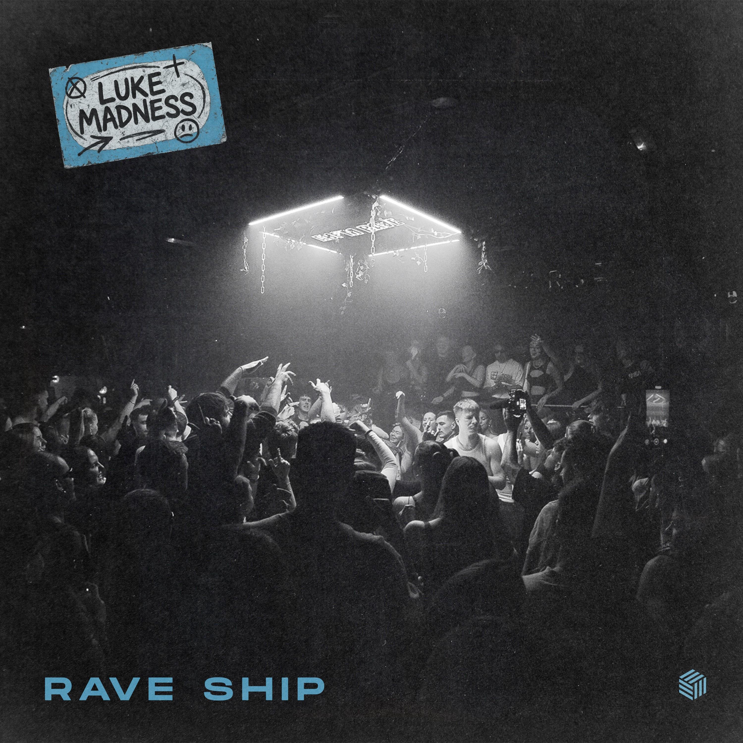 Rave Ship