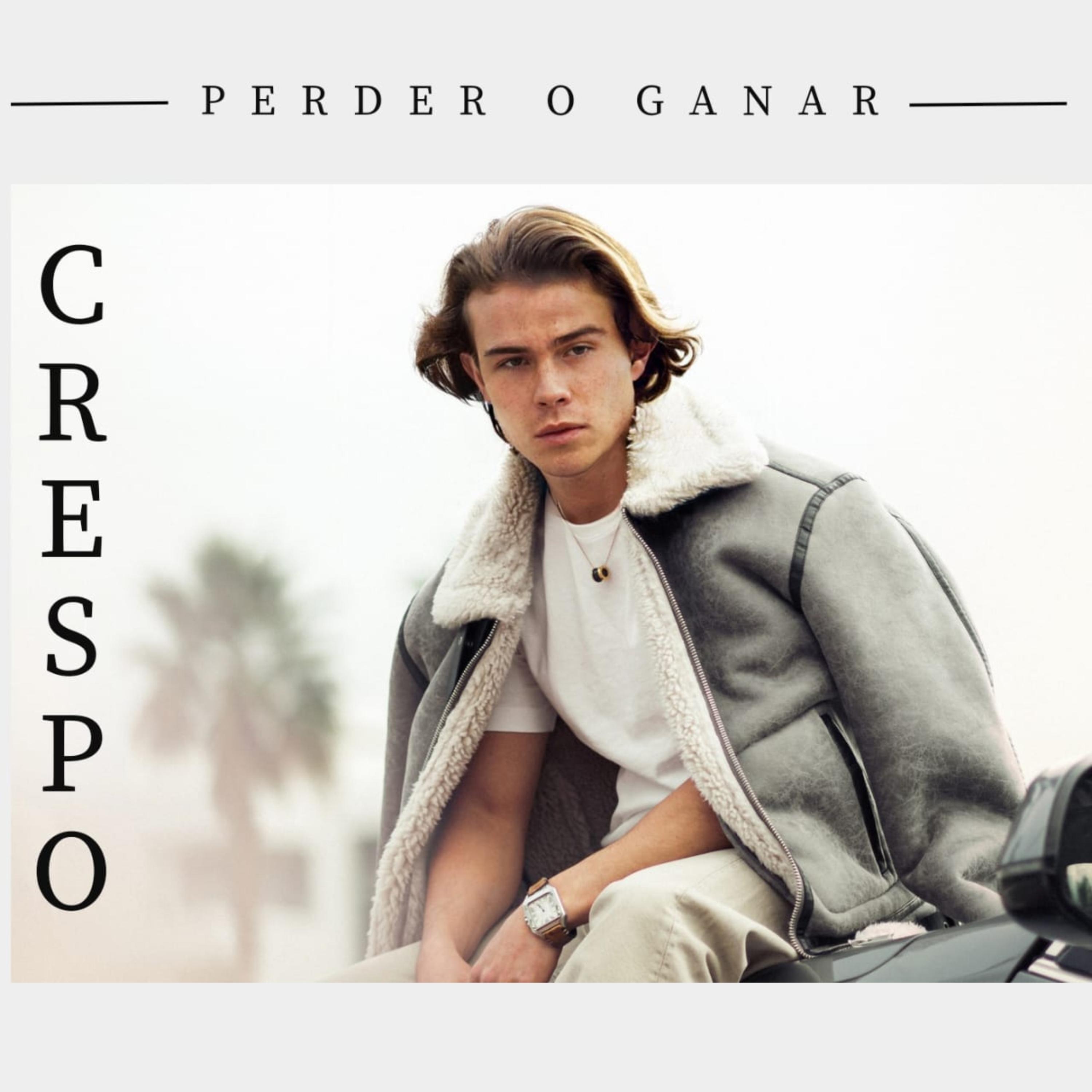 Crespo - Perder o Ganar