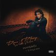 Don't Play With Me (feat. Ty Dolla $ign)