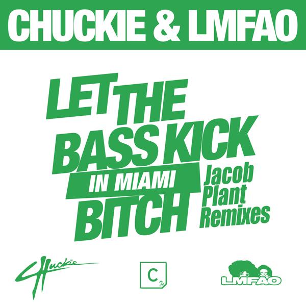 Let The Bass Kick In Miami Bitch(Jacob Plant Remixes)专辑