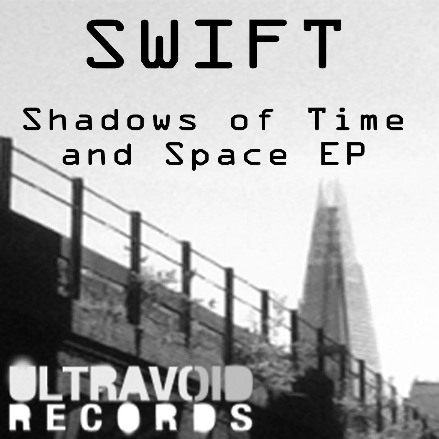 Shadows of Time and Space EP