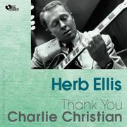 Thank You, Charlie Christian (Original Album Plus Bonus Tracks)