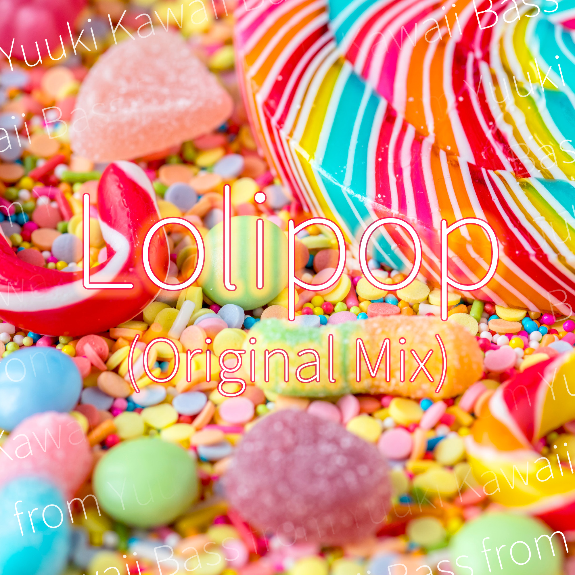 Lolipop - Kawaii Bass Vol.01 萌系电音专辑