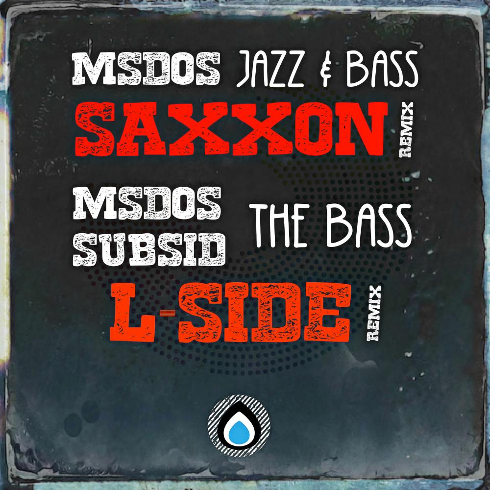 Jazz & Bass (Saxxon Remix)