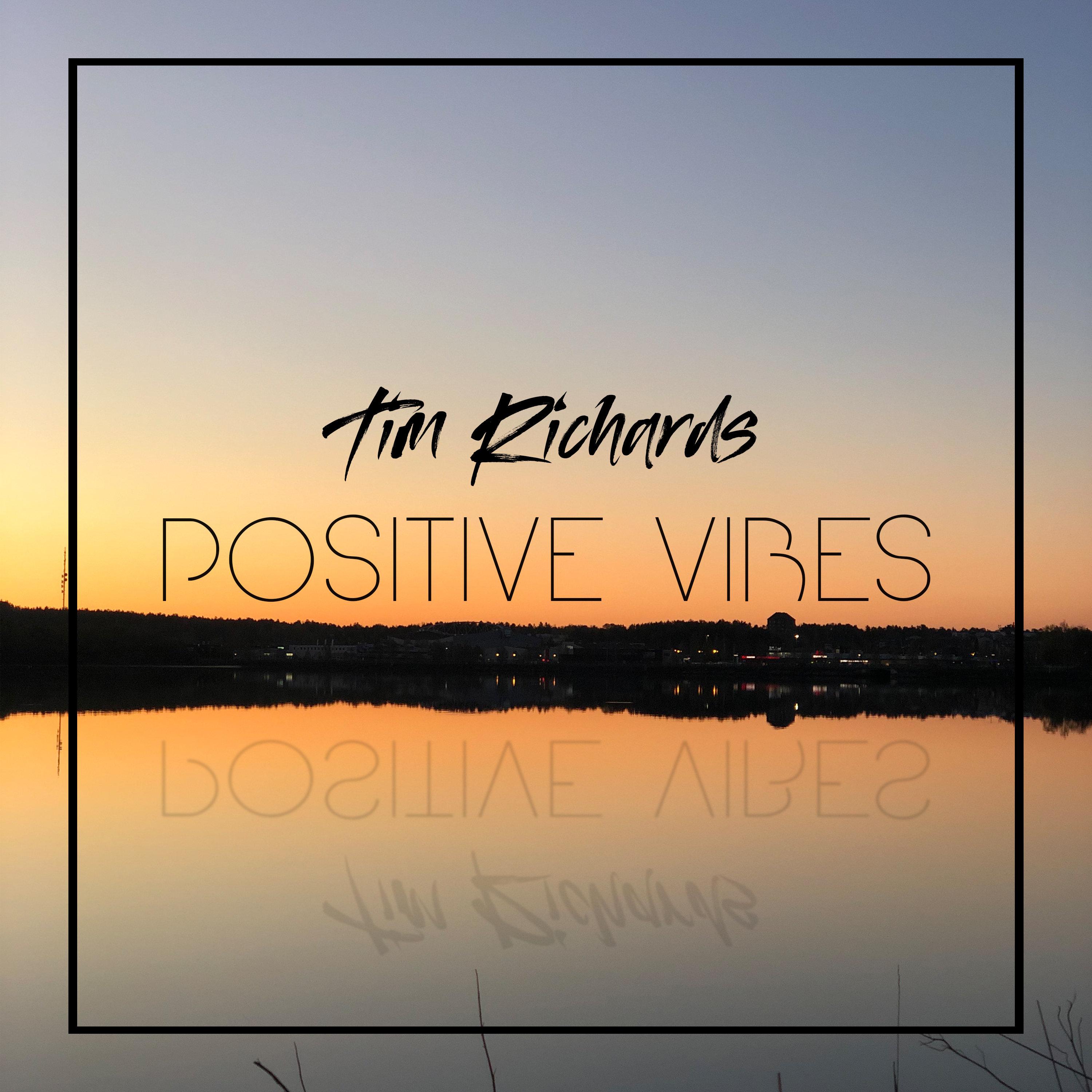 Positive Vibes
