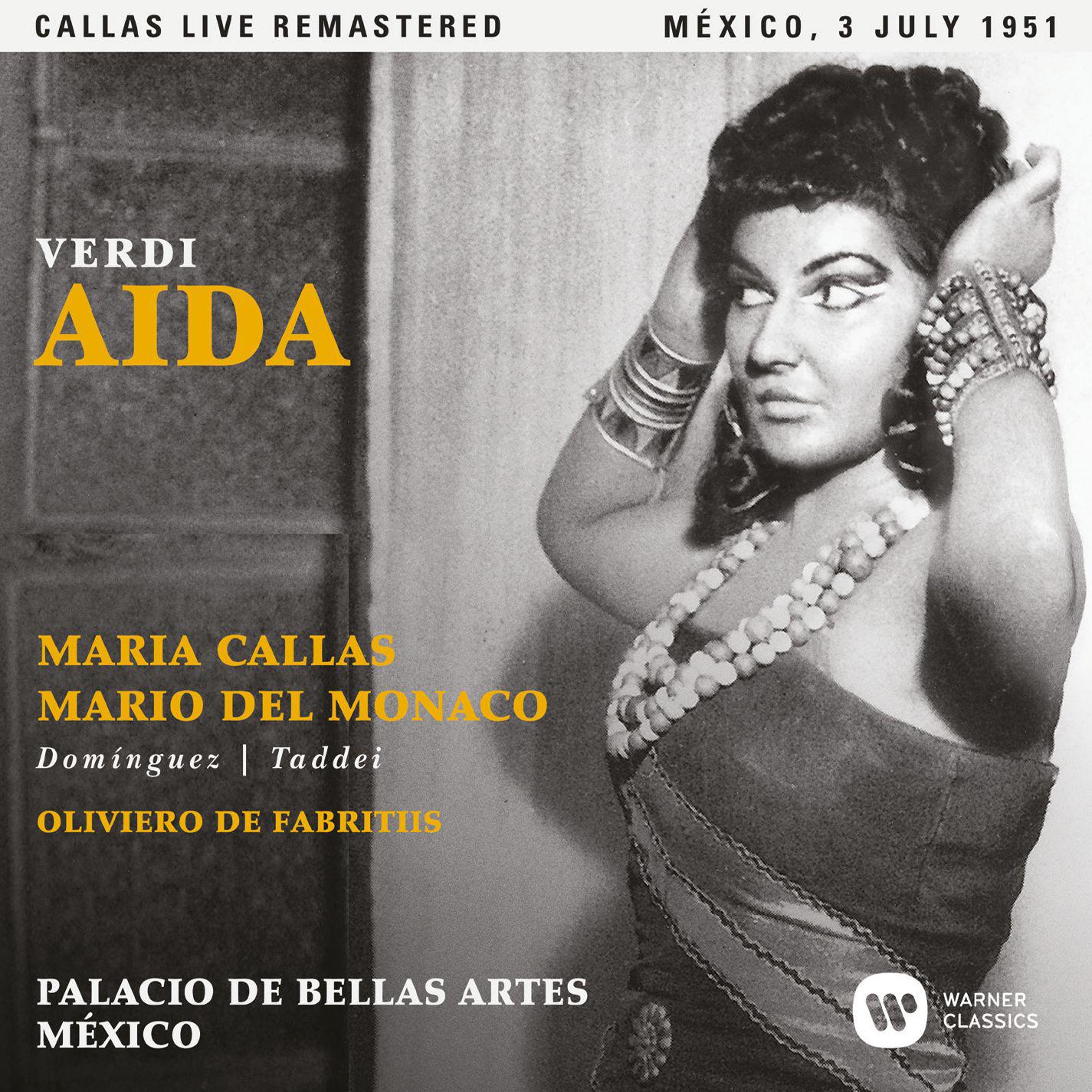 Verdi: Aida (1951 - Mexico City) - Callas Live Remastered专辑