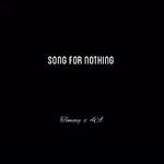 Song for Nothing(Prod.Blazo)专辑