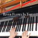 超好听的钢琴曲River Flows In You专辑