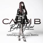 Bodak Yellow(JiaoYanpears&Han$ Remix)专辑