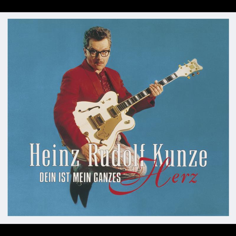 Dein ist Mein ganzes Herz [Deluxe Edition]