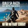 Quilo Sa Razza - Na Na Na Faidì Codday (feat. skeptic1 & Dexter B) (Sardinia Flow)