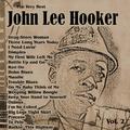 The Very Best: John Lee Hooker Vol. 2