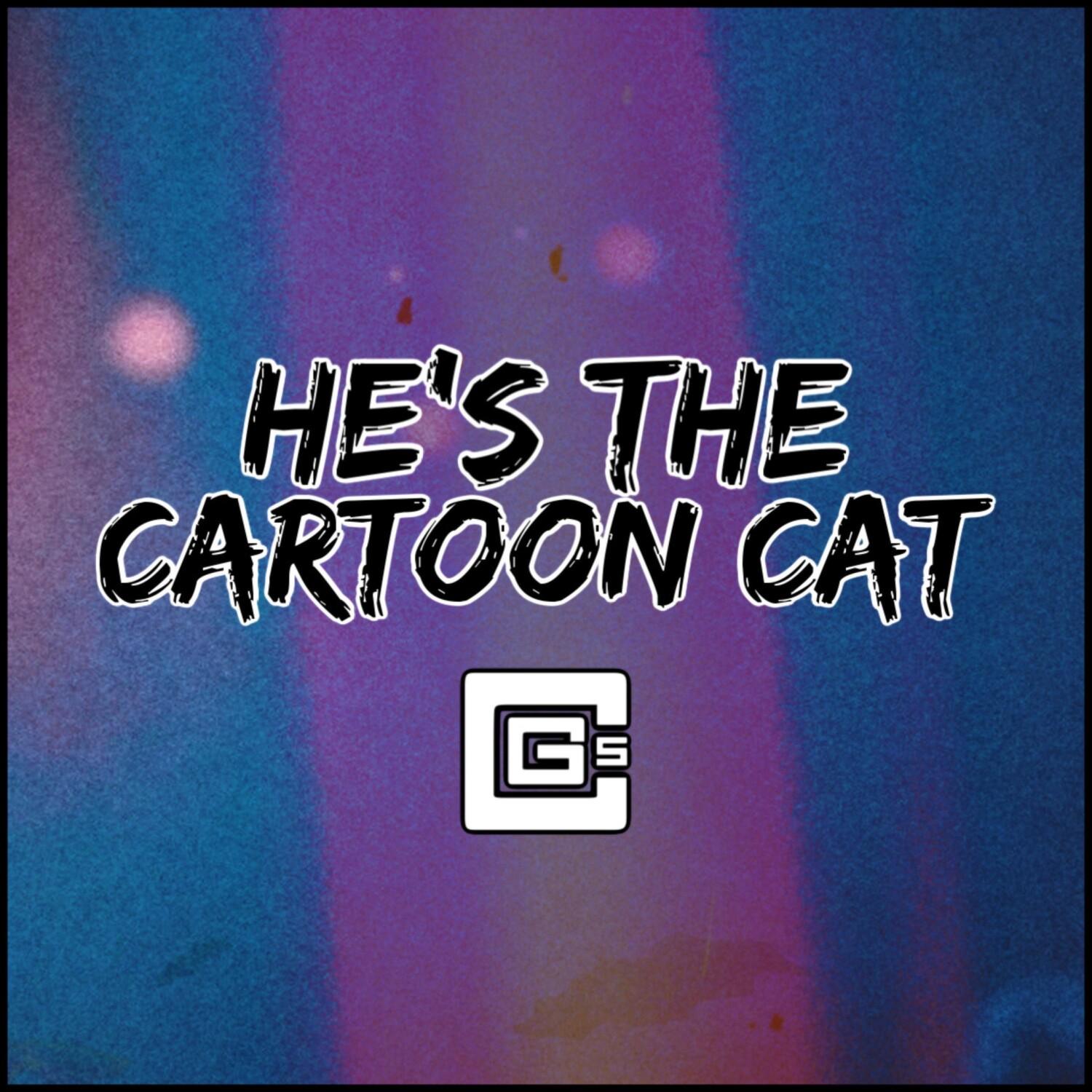 He’s the Cartoon Cat
