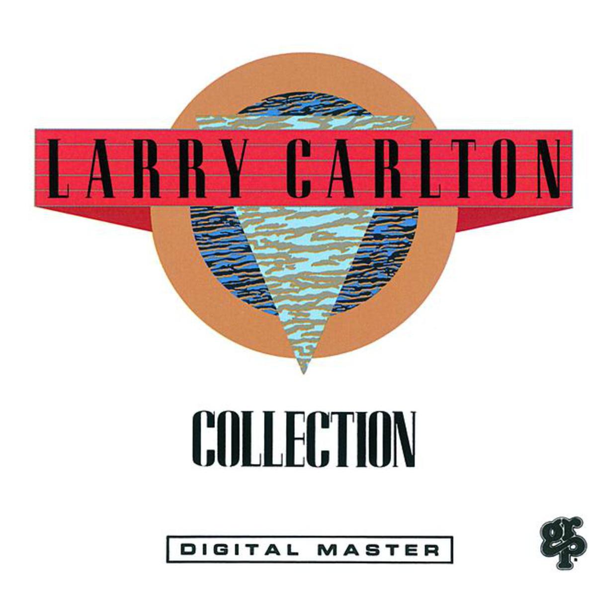 Larry Carlton - High Steppin'