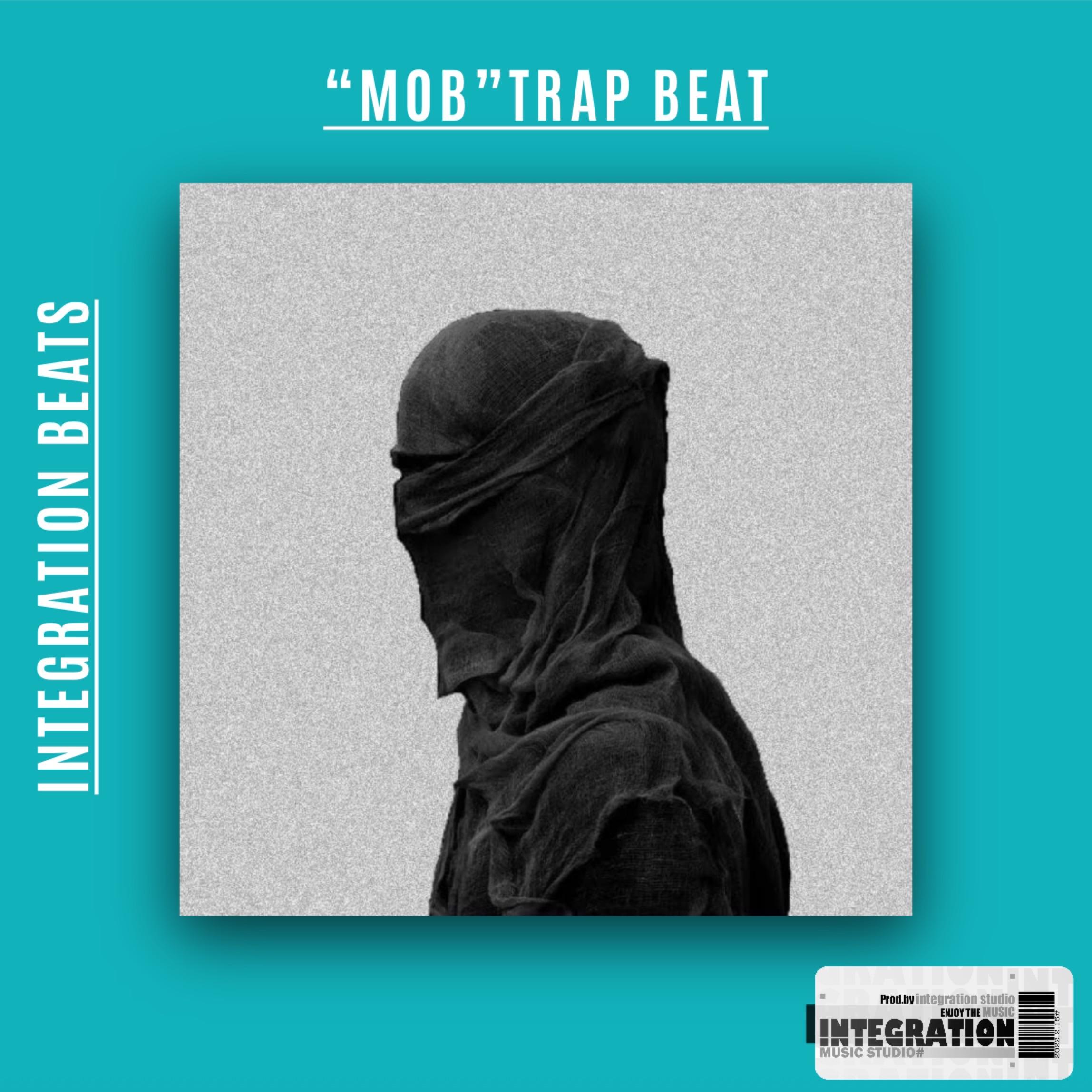 【FREE】“Mob”Trap Beat