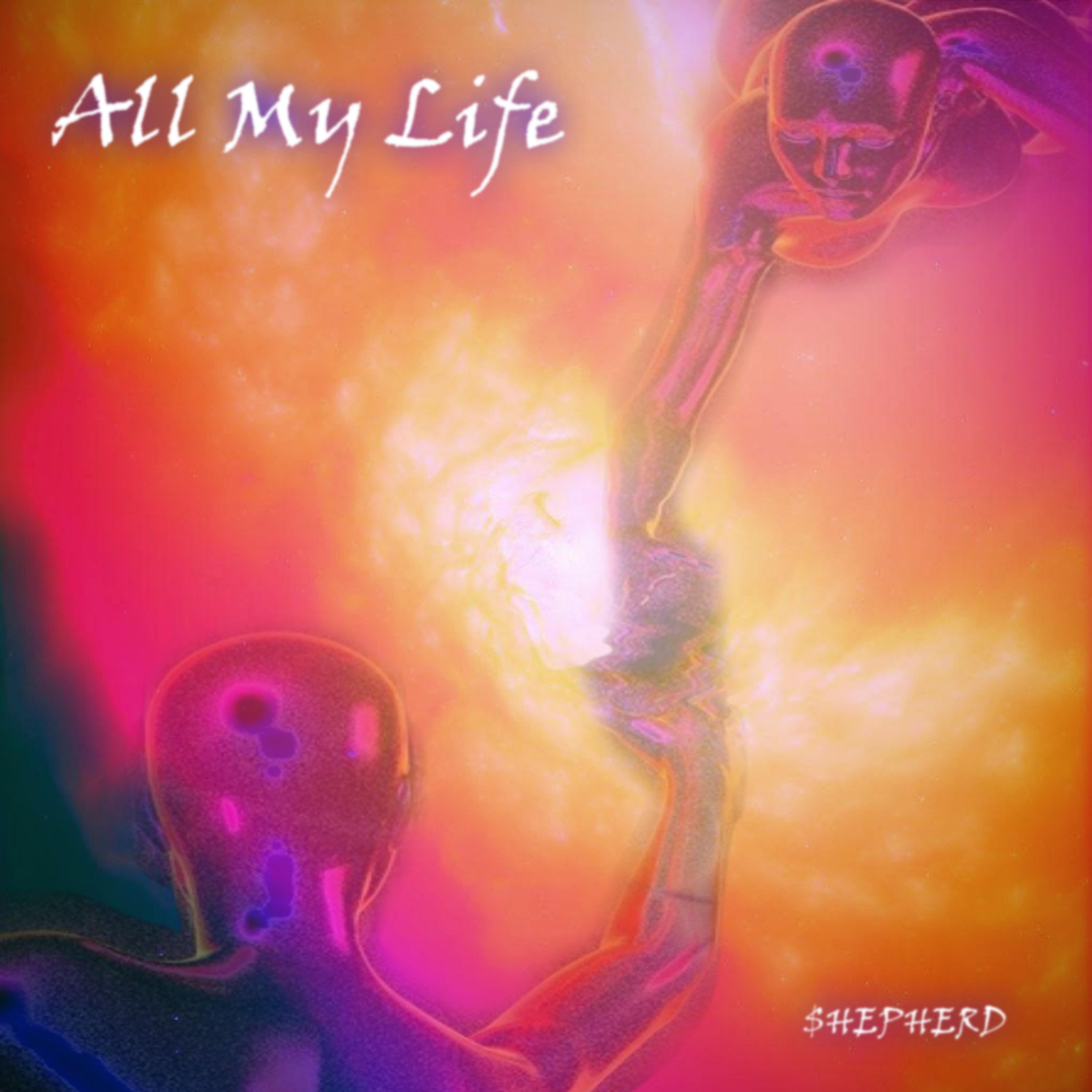 $Heepdah$Leeper - All My Life