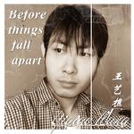 Before things fall apart专辑