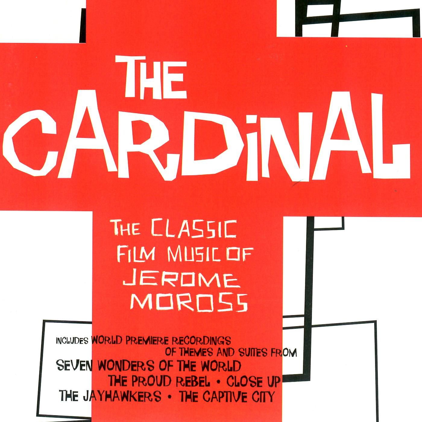 The Cardinal - The Classic Film Music of Jerome Moss专辑