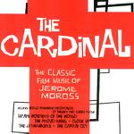 The Cardinal - The Classic Film Music of Jerome Moss专辑