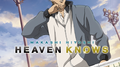 HEAVEN KNOWS专辑