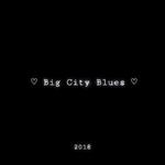 Big City Blues专辑