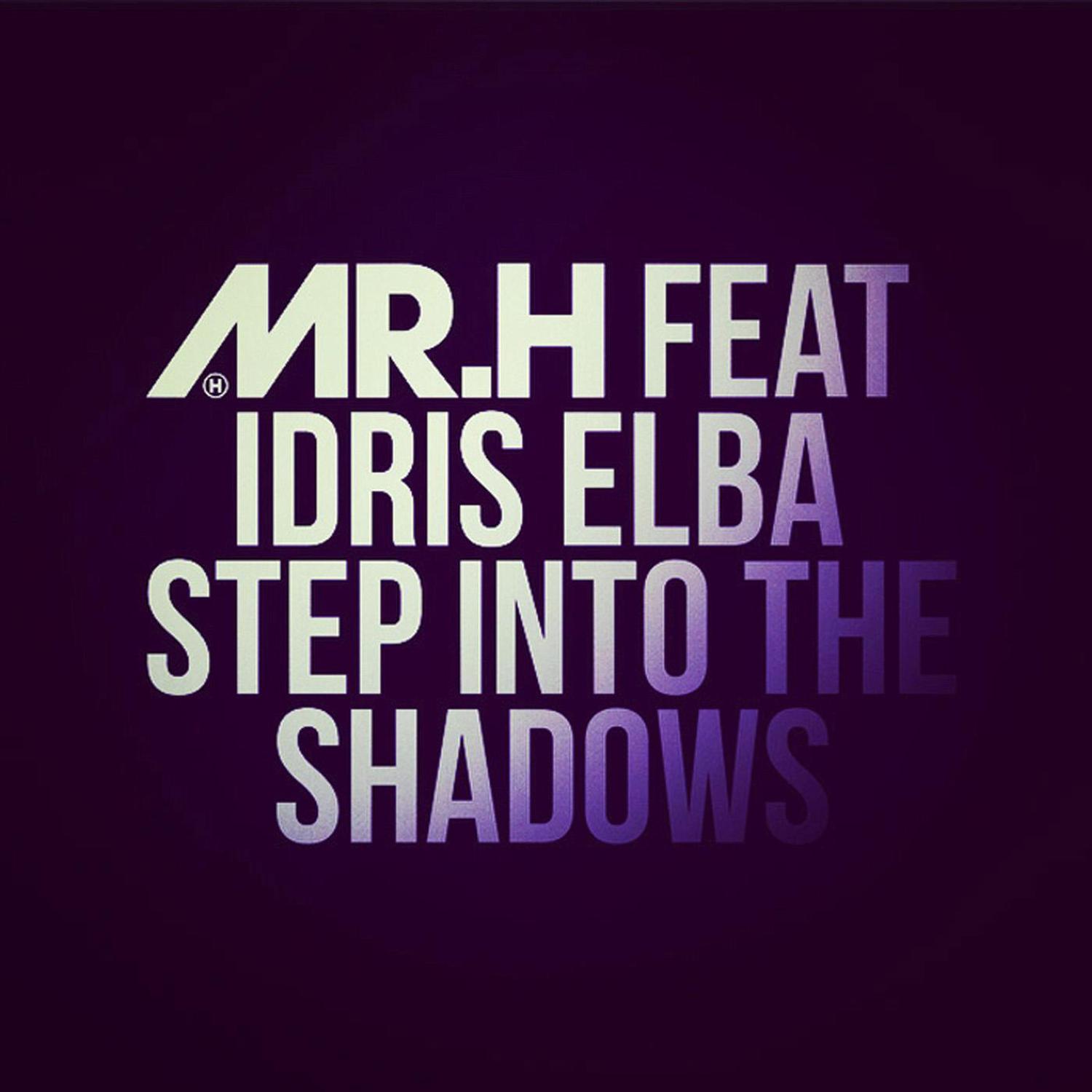 Mr Hudson - Step Into the Shadows