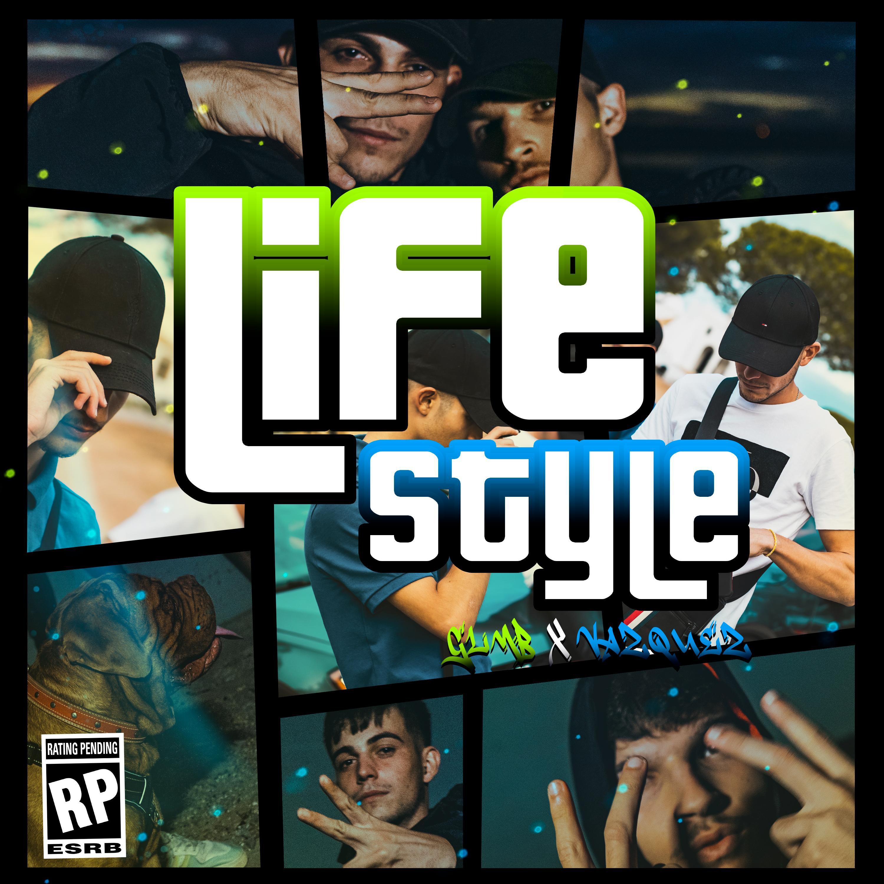 LIFESTYLE (feat. VÁZQUEZ & GLMB)
