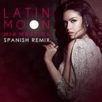 Latin Moon (Spanish Remix)专辑