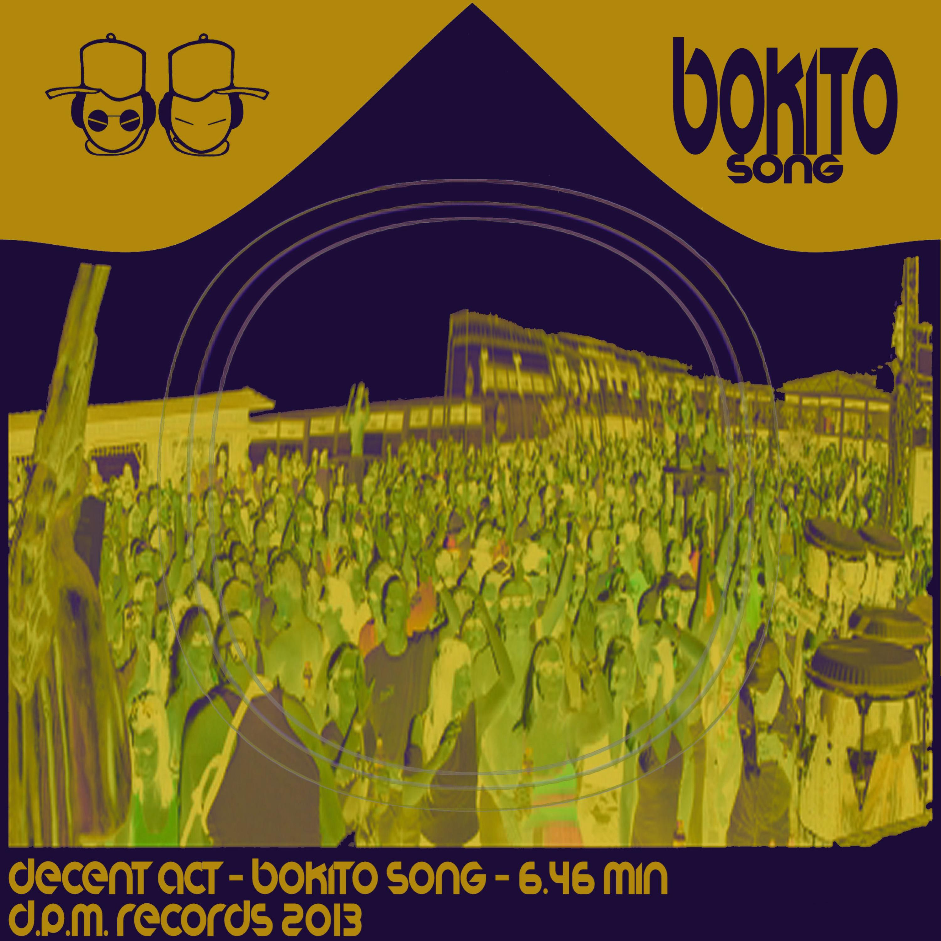 Decent act - Bokito Song