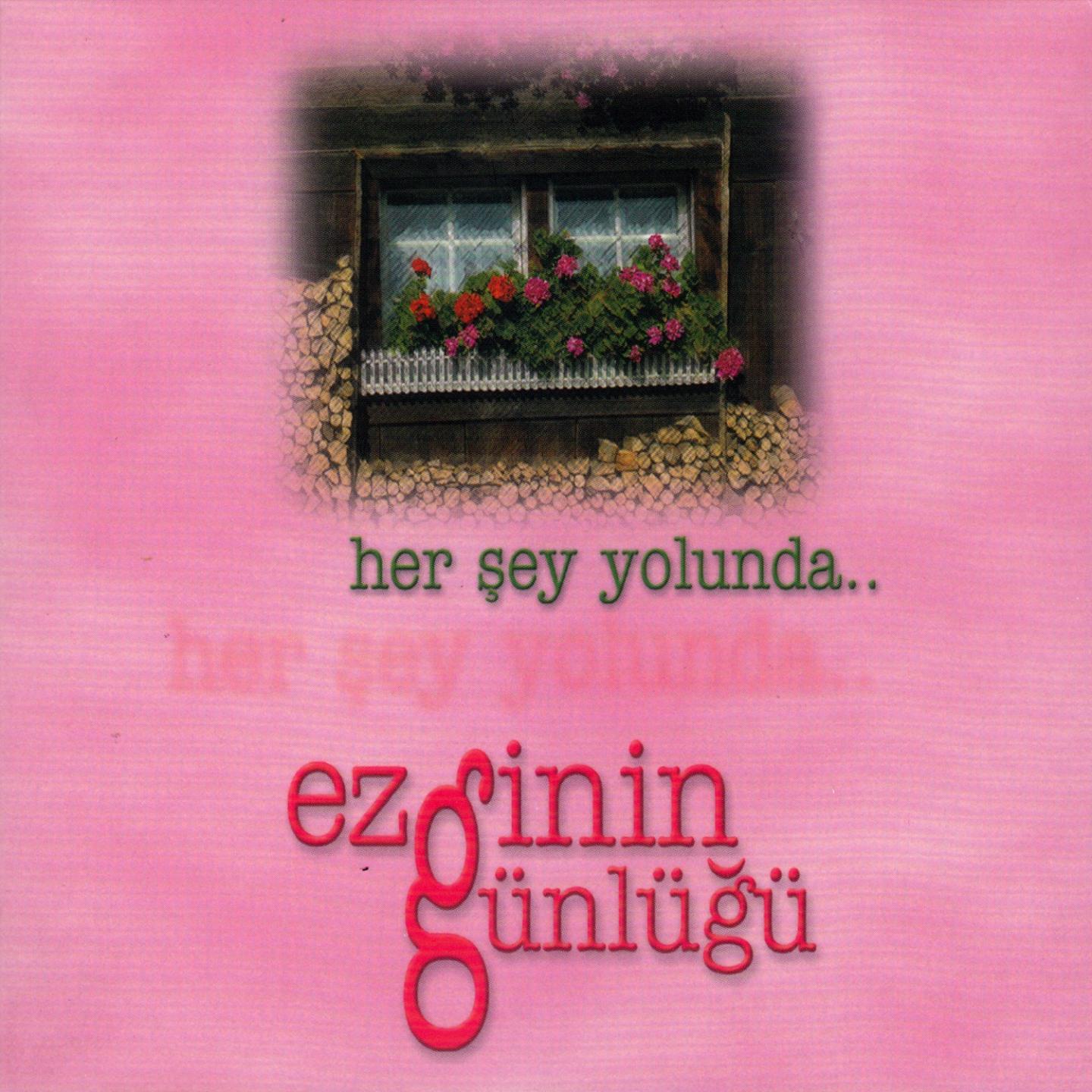 Her Şey Yolunda专辑