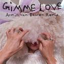 Gimme Love (Armin van Buuren Remix)专辑