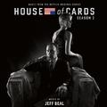 House Of Cards: Season 2 (Music From The Netflix Original Series)