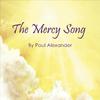 Paul Alexander - The Mercy Song