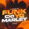 Dj David MM - FUNK-DO-YG-MARLEY