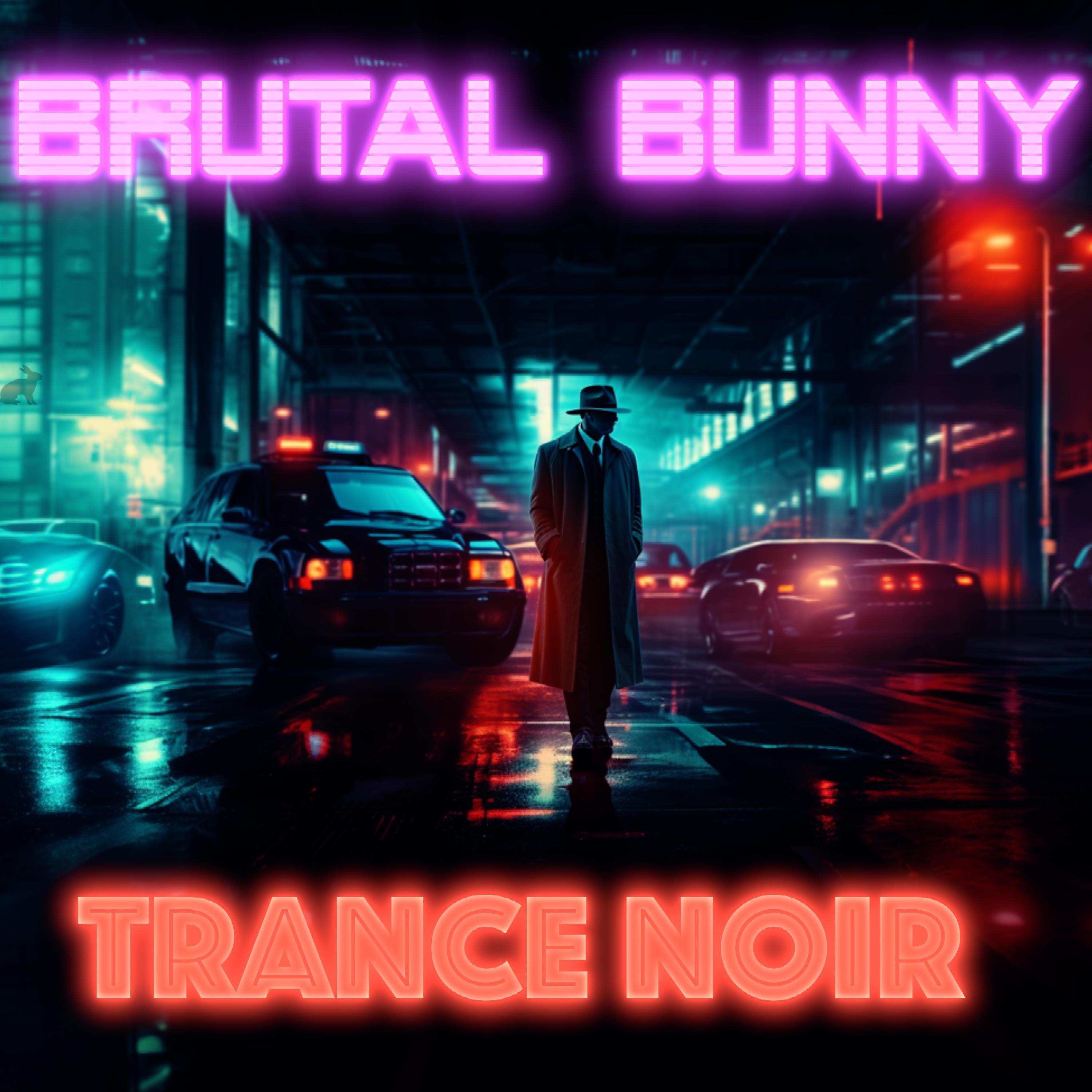 Brutal Bunny - They Stole My Darkness