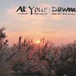 At Your Dawn专辑