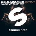 Output (Sander van Doorn Edit)