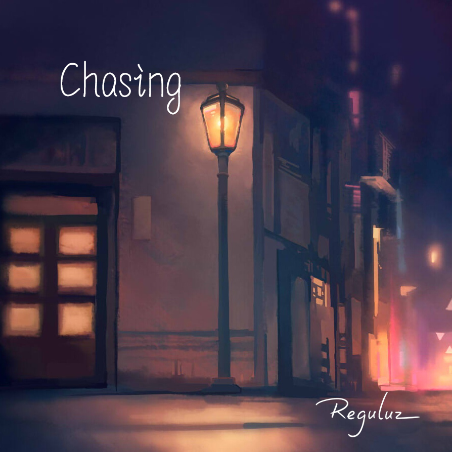 Reguluz - Chasing
