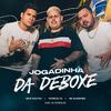 Patrick DJ - Jogadinha da Deboxe