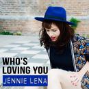 Who\'s Loving You