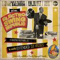 Electro Swing Republic Ballroom EP (Extended Mixes)