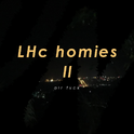 LHC homies II专辑