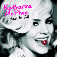 I Had It All - Katharine Mcphee (karaoke Version)