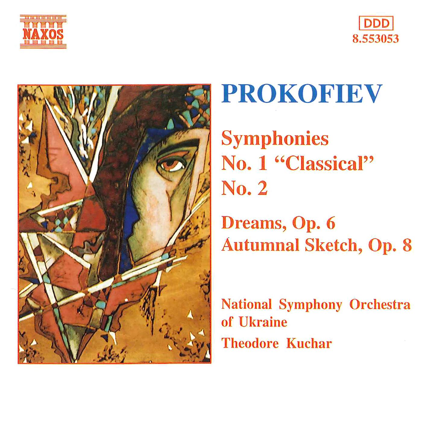 PROKOFIEV: Symphonies Nos. 1 and 2 / Dreams, Op. 6专辑