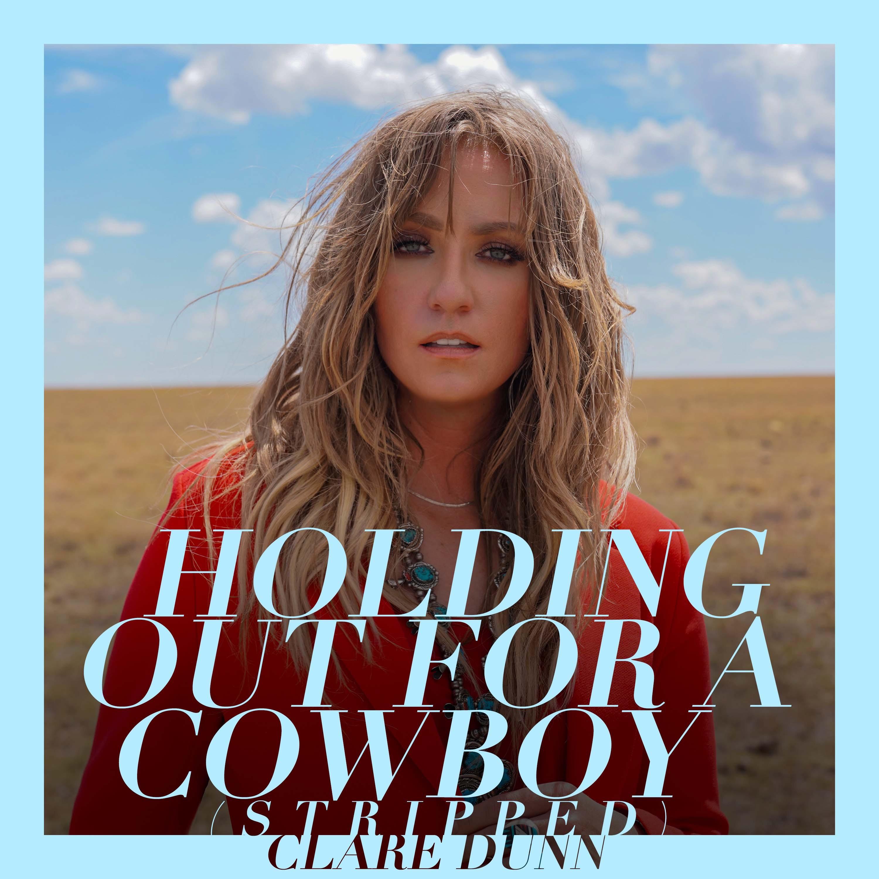 Holding Out For A Cowboy (Stripped)