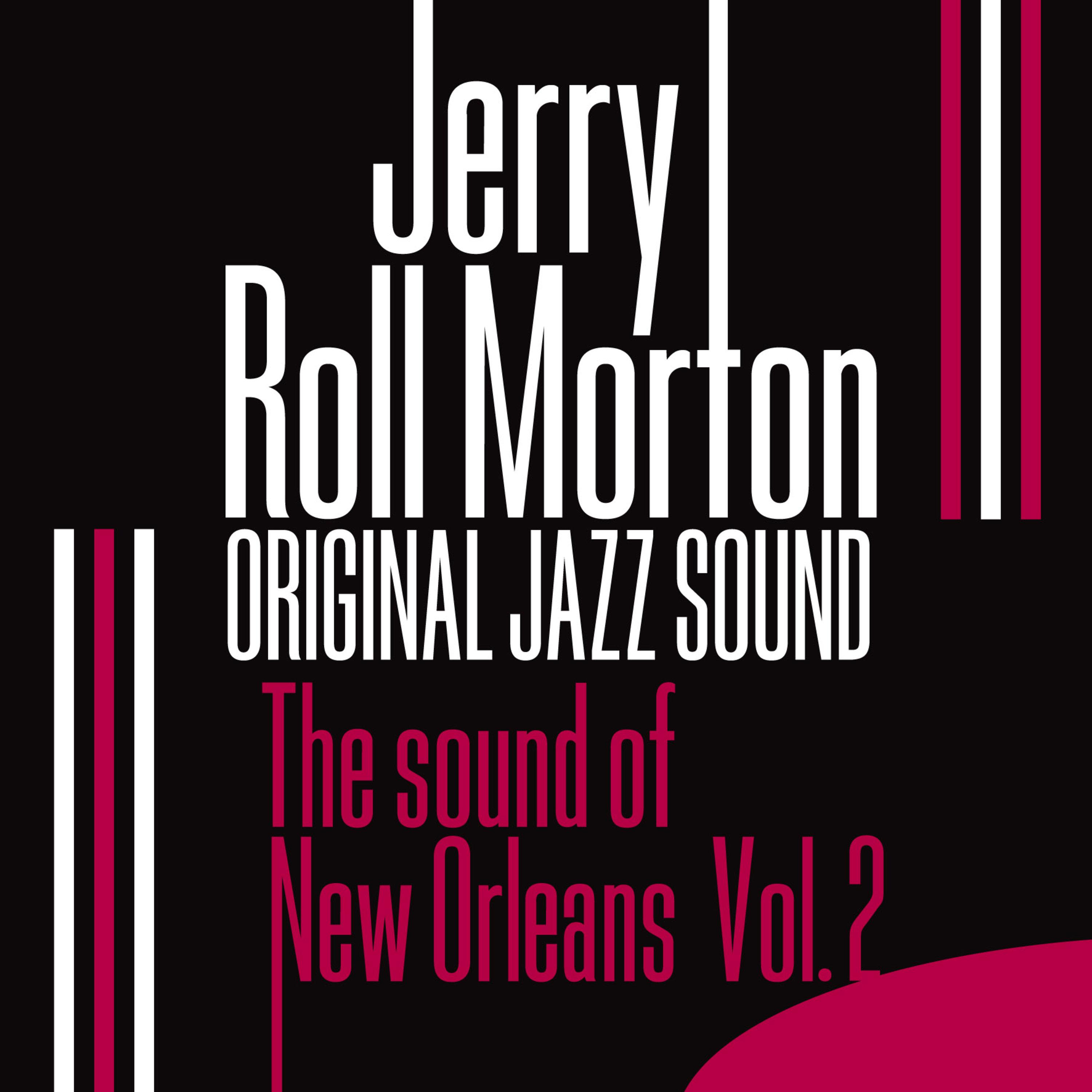 The Sound of New Orleans, Vol. 2 (Original Jazz Sound)