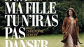 Non Ma Fille, Tu N'Iras Pas Danser专辑