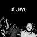 Deja Vu (Remix)专辑